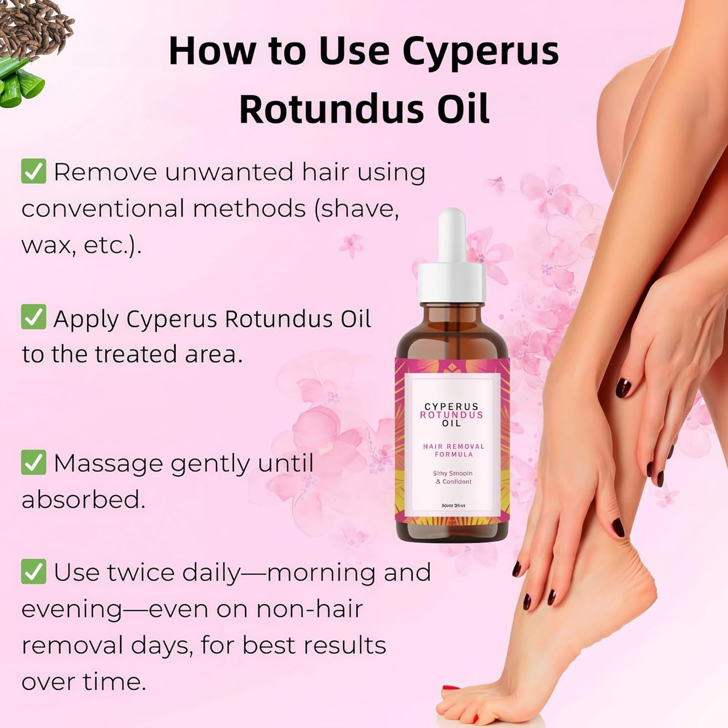 Cyperus Rotundus Oil for Hair Removal